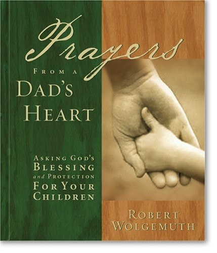 Prayers from a Dad's Heart