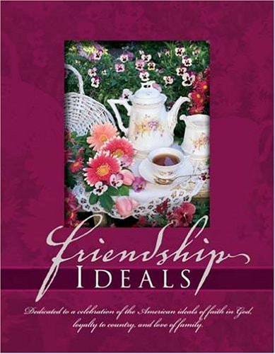 Friendship Ideals (Gift Edition)