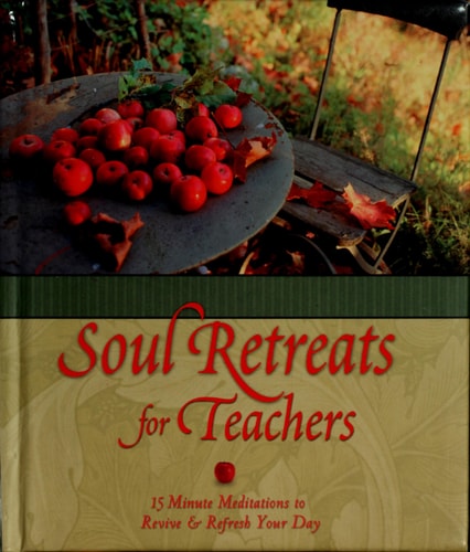 Soul Retreats for Teachers