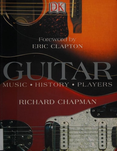 Guitar: Music, History, Players