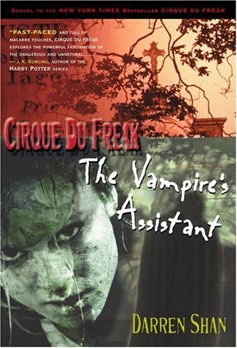The Vampire's Assistant (Cirque du Freak, Book 2) (Cirque Du Freak, 2)