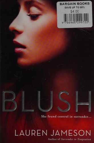 Blush (The In Vino Veritas Series)
