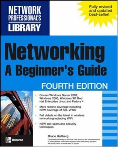 Networking: A Beginner's Guide, Fourth Edition