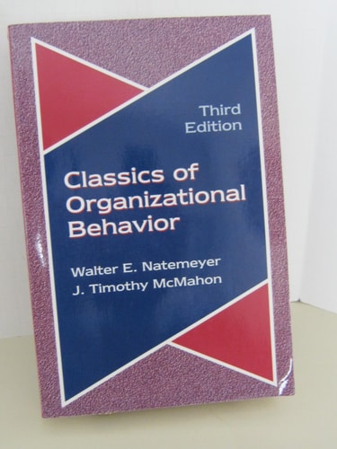 Classics of Organizational Behavior (3rd Edition)
