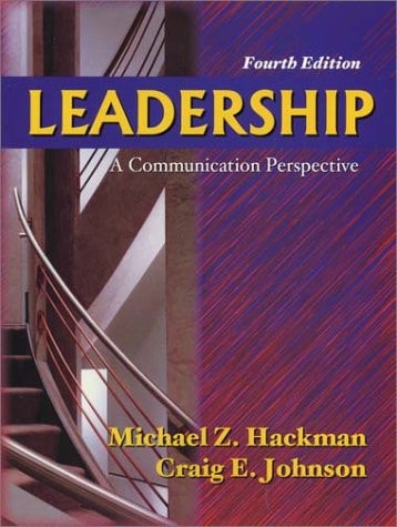 Leadership: A Communication Perspective