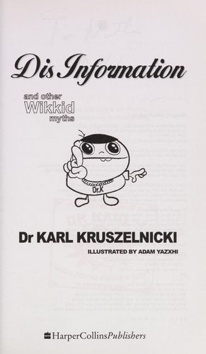 Dis Information and Other Wikkid Myths
