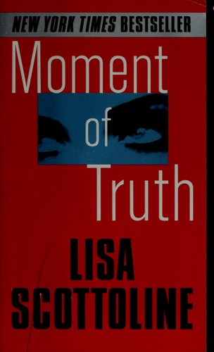 Moment of Truth (Rosato & Associates Series)
