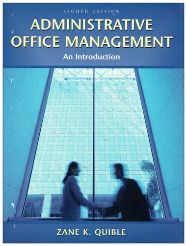Administrative Office Management (8th Edition)