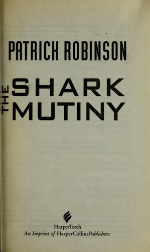 The Shark Mutiny (Harper Torch 103066)