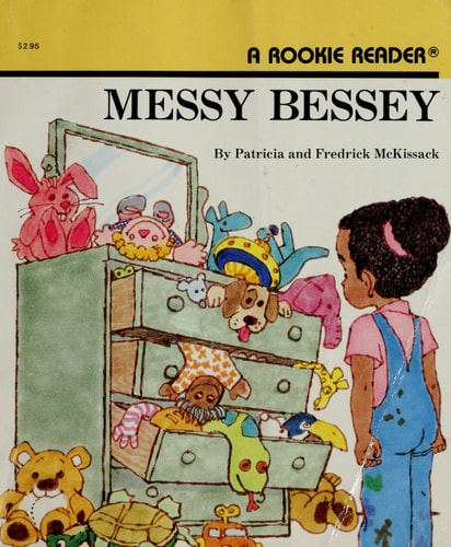Messy Bessey (Rookie Readers)