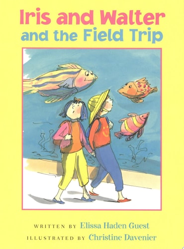 Iris and Walter and the Field Trip (Green Light Readers Level 3)