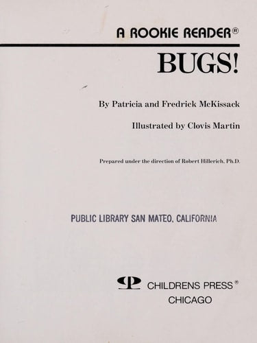 Bugs! (Rookie Readers)