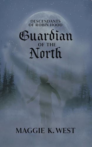 Guardian of the North (Descendants of Robin Hood)