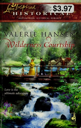 Wilderness Courtship (Steeple Hill Love Inspired Historical #13)