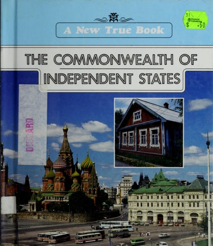 The Commonwealth of Independent States (New True Book)