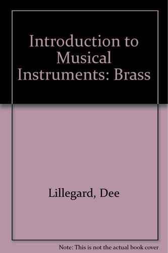 Brass (Introduction to Musical Instruments)