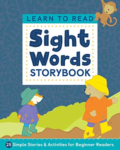 Learn to Read: Sight Words Storybook 25 Simple Stories & Activities for Beginner Readers