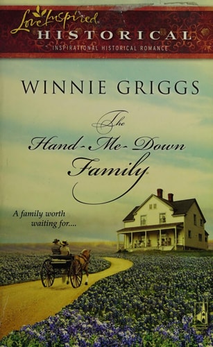 The Hand-Me-Down Family (Love Inspired Historical #28)