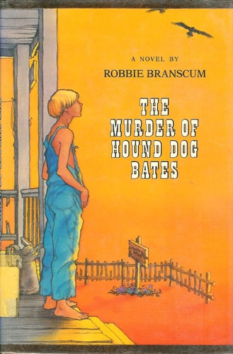 The Murder of Hound Dog Bates