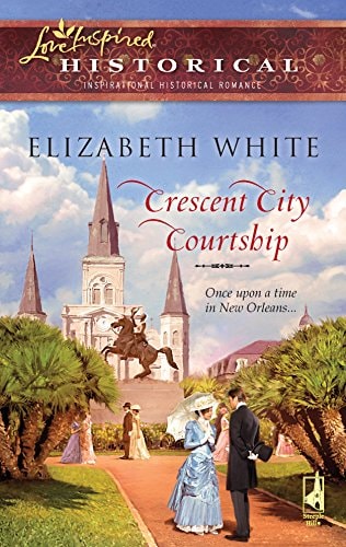 Crescent City Courtship (Steeple Hill Love Inspired Historical)