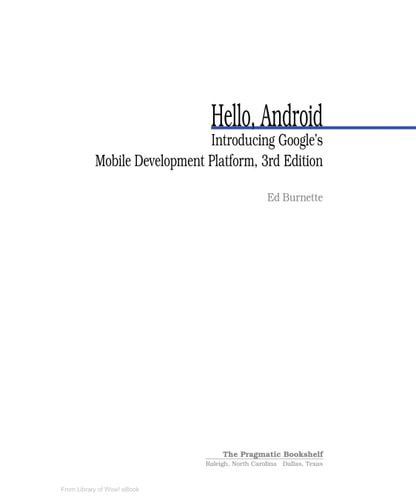Hello, Android Publisher: Pragmatic Bookshelf 3th (third) edition Text Only