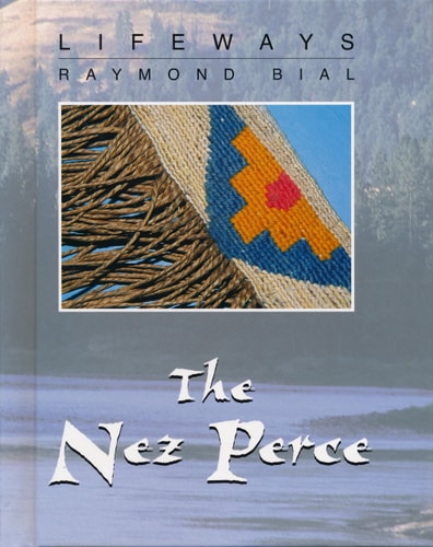 The Nez Perce (Lifeways)