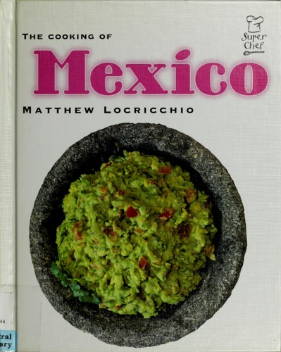 The Cooking of Mexico (Superchef)