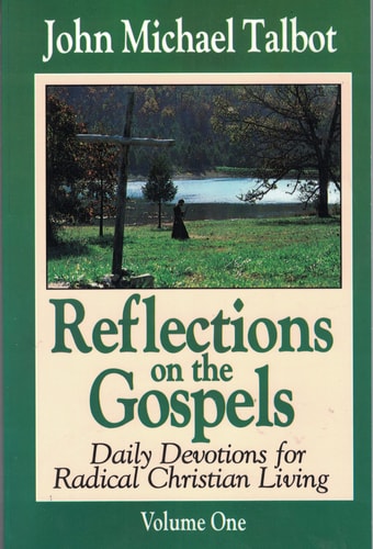 Reflections on the Gospels Volume One