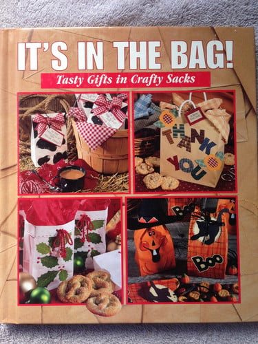 It's in the Bag!: Tasty Gifts in Crafty Sacks (Memories in the Making)