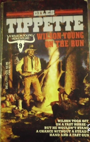 Wilson Young on the Run (A Wilson Young Adventure)