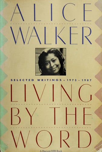 Living by the Word: Selected Writings, 1973-1987