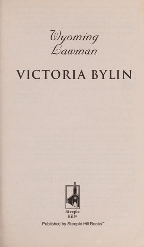 Wyoming Lawman (Steeple Hill Love Inspired Historical)