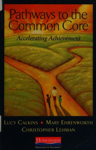 Pathways to the Common Core: Accelerating Achievement