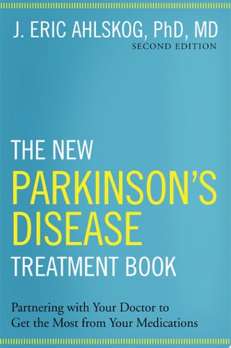 The New Parkinson's Disease Treatment Book
