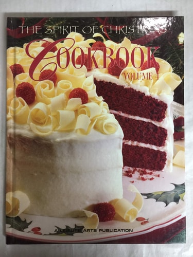 The Spirit of Christmas Cookbook (Volume 4)