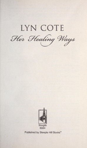 Her Healing Ways (The Gabriel Sisters, 2)