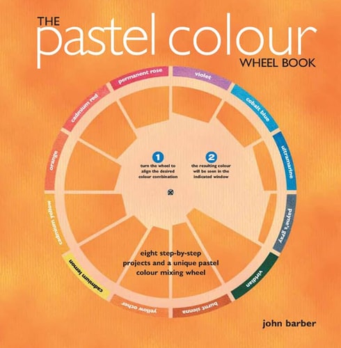 The Pastel Colour Wheel Book (Colour Wheel Books)