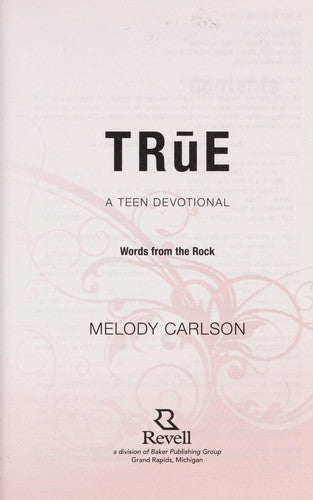 True A Teen Devotional