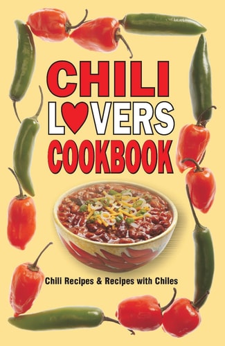 Chili-Lovers' Cook Book