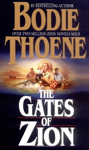 The Gates of Zion (Zion Chronicles Series)