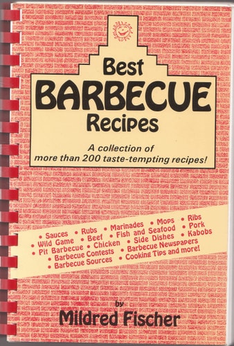 Best Barbecue Recipes: A Collection of More Than 200 Taste-Tempting Recipes