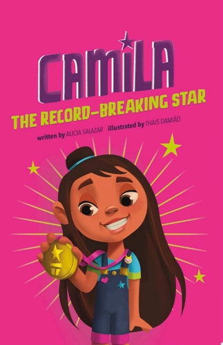Camila the Record-Breaking Star (Camila the Star)