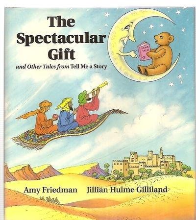 The Spectacular Gift