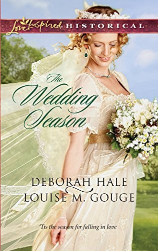The Wedding Season: An Anthology (Love Inspired Historical)