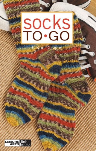 Socks To Go (Leisure Arts #75343)