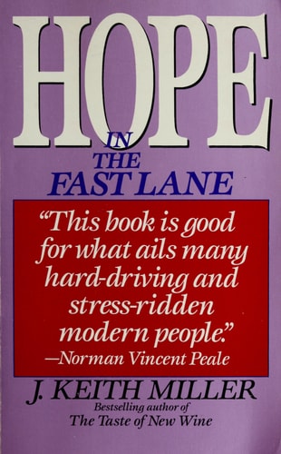 Hope in the Fast Lane
