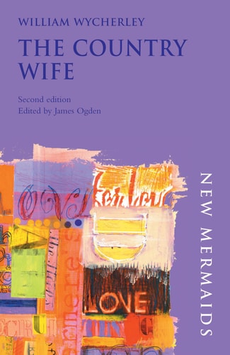 The Country Wife (New Mermaids)