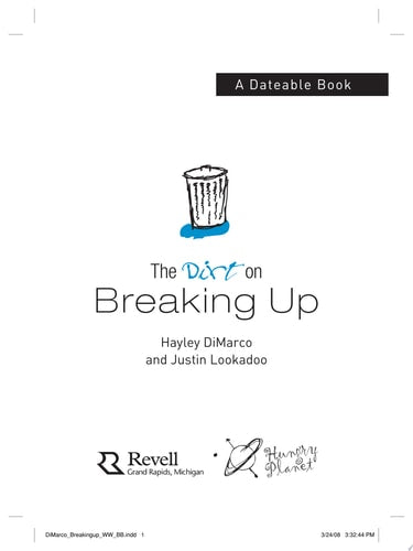 The Dirt on Breaking Up