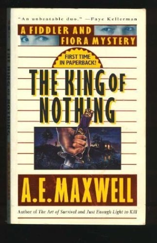 The King of Nothing: A Fiddler and Fiora Mystery