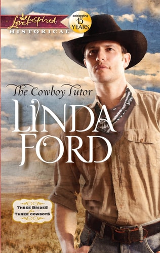 The Cowboy Tutor (Three Brides for Three Cowboys, 1)